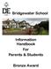 Bridgewater School. Information Handbook For Parents & Students. Bronze Award
