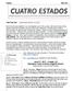 CUATRO ESTADOS. The Prez Sez April went out like a LION! In This Issue