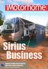 Sirius Business. imotorhome. because getting there is half the fun... Jacana is deadly serious about its big A-class coach conversion.