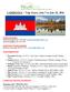 CAMBODIA Trip Dates: July 7 to July 22, 2016