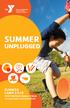 SUMMER UNPLUGGED SUMMER. CAMP 2018 CHESTERFIELD FAMILY YMCA