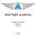 AAA flight academy. Standard of Procedure Operation (SOP-O)