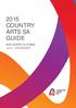 COUNTRY GUIDE MID NORTH & YORKE JULY - DECEMBER COUNTRY ARTS SA