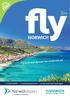 NORWICH FREE! F ly local and discover the world with us! TAKE ME, I M norwichairport.co.uk or visit your local travel agent