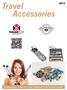Travel. Accessories. convenient products that organize your travel needs