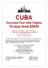 CUBA Escorted Tour with Flights