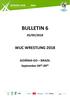 BULLETIN 6 WUC WRESTLING /09/2018. GOIÂNIA-GO BRAZIL September 04 th -09 th