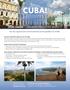 CUBA! AAUW Cuba Delegation People to People Exchange. For Our Spectacular & Unrivaled Second Expedition to CUBA!