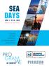 SEA DAYS PRO GRAΜEΜ OF ΕVENTS CULTURE SPORTS SHIPPING ENTERTAINMENT EDUCATION. JUNE 1 to 10, 2018 PIRAEUS ALL THE WAY!