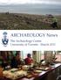 ARCHAEOLOGY News The Archaeology Centre University of Toronto - March 2015