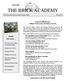 THE BRICK ACADEMY. Inside. Inside this issue. The Historical Society of the Somerset Hills May 2012