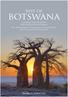 Best of. a unique and in-depth exploration of botswana