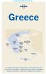 Lonely Planet Publications Pty Ltd. Greece. Evia & the Sporades p633. Athens & Around p60. Cyclades p331. Saronic Gulf Islands p311.