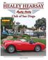 ! APRIL In This Issue: California Healey Week Page 6 Midnight at the Oasis! Page 7 Rolling British Car Day Page 8 HEALEY 1 HEARSAY