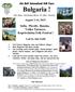 Bulgaria! Folk Culture, Folk Dancing, History, Art, Music, Adventure