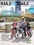 Riverfront. Resurgence. Decades after it helped reinvent Pittsburgh s riverfront, the Three Rivers Heritage Trail is a model for connectivity.