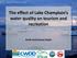 The effect of Lake Champlain s water quality on tourism and recreation Arelis Enid Girona Dávila