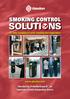 SOLUTIONS To help compliance with smoking ban legislation