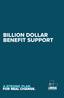 BILLION DOLLAR BENEFIT SUPPORT