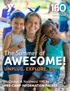 AWESOME! The Summer of UNPLUG. EXPLORE. GO! McCleskey & Northeast YMCAs PRE-CAMP INFORMATION PACKET
