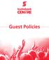 Scotiabank Centre - Guest Policies Guest Policies