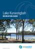 Lake Kurwongbah RECREATION GUIDE. seqwater.com.au