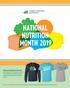 National Nutrition Month, the Academy s 2019 nutrition education and information campaign promotes healthful eating along with physical activity.