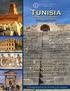 Tunisia. plus an Optional Malta Extension. October 17-27, 2019 (11 days) Archaeology-focused tours for the curious to the connoisseur.