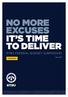 NO MORE EXCUSES IT S TIME TO DELIVER