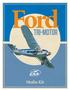 Ford. tri-motor. Media Kit