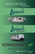2016 LAUNCH 2016 CAMPING TOWABLES TRAILERS PRINTED ON RECYCLED PAPER