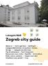 not your typical B&B Croatian capital Zagreb 'the path of the elephants' city of Zagreb trip