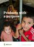 Products with a purpose