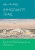 Walks in Port P hillip IMMIGRANTS TRAIL. A guide to the cultural landscapes of a city MEYER EIDELSON