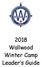 2018 Wallwood Winter Camp Leader s Guide