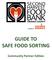 GUIDE TO SAFE FOOD SORTING. Community Partner Edition