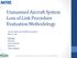 Unmanned Aircraft System Loss of Link Procedure Evaluation Methodology