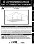 30 x 30 MASTER SERIES FRAME TENT SECTIONAL PRODUCT MANUAL