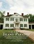 Island Paradise. Blennerhassett Island Historical State Park takes visitors back in time to the nation s frontier. 4 WONDERFUL WEST VIRGINIA JULY 2016