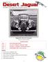 November Newsletter of the Jaguar Club of Southern Arizona. Jaguar XK 120 at IJF Concours. Coming Events INSIDE