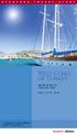 SAILING ALONG THE TURQUOISE COAST. June 17 to 29, a program of the stanford alumni association