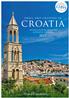 PRICES FROM ONLY PER PERSON. small ship cruising in. croatia. aboard the royal eleganza & princess eleganza