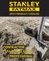 2019 PRODUCT CATALOG CONTRACTOR GRADE TOOLS FOR THE PROFESSIONAL