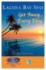 L aguna B ay S pas. Get Away... Every Day. Owner s Guide Book