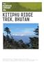 KITIPHU RIDGE TREK, BHUTAN