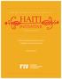HAITI INITIATIVE FIU S SUSTAINED RESPONSE IN HAITI: A REPORT OF FIU S ACTIVITIES DOING OUR PART