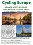 FRANCE MEETS BELGIUM PARIS - BRUGES or v.v. by Bike & Barge 15 DAYS/14 NIGHTS Guided Cycling 2019