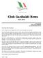 Club Garibaldi News. April I trust everyone had a very Happy Easter and not too much chocolate was consumed!