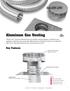 Aluminum Gas Venting. Key Features