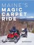 maine s magic carpet ride